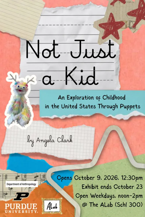 Not Just a Kid: An Exploration of Childhood in the United States Through Puppets