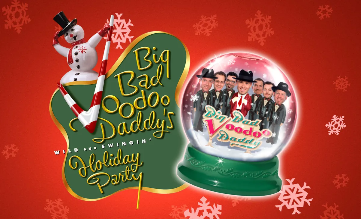 Big Bad Voodoo Daddy’s Wild & Swingin’ Holiday Party