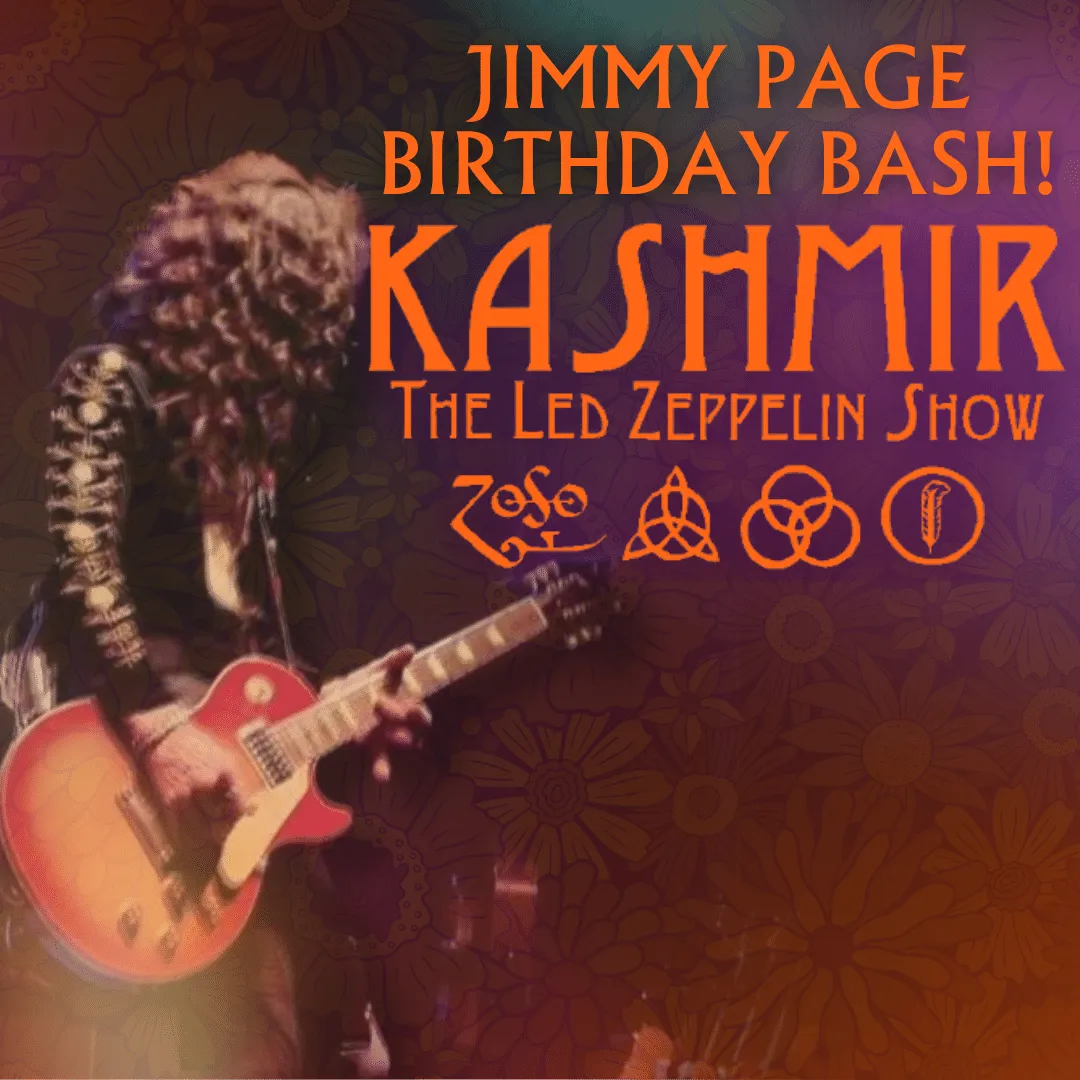 JIMMY PAGE BIRTHDAY BASH featuring KASHMIR