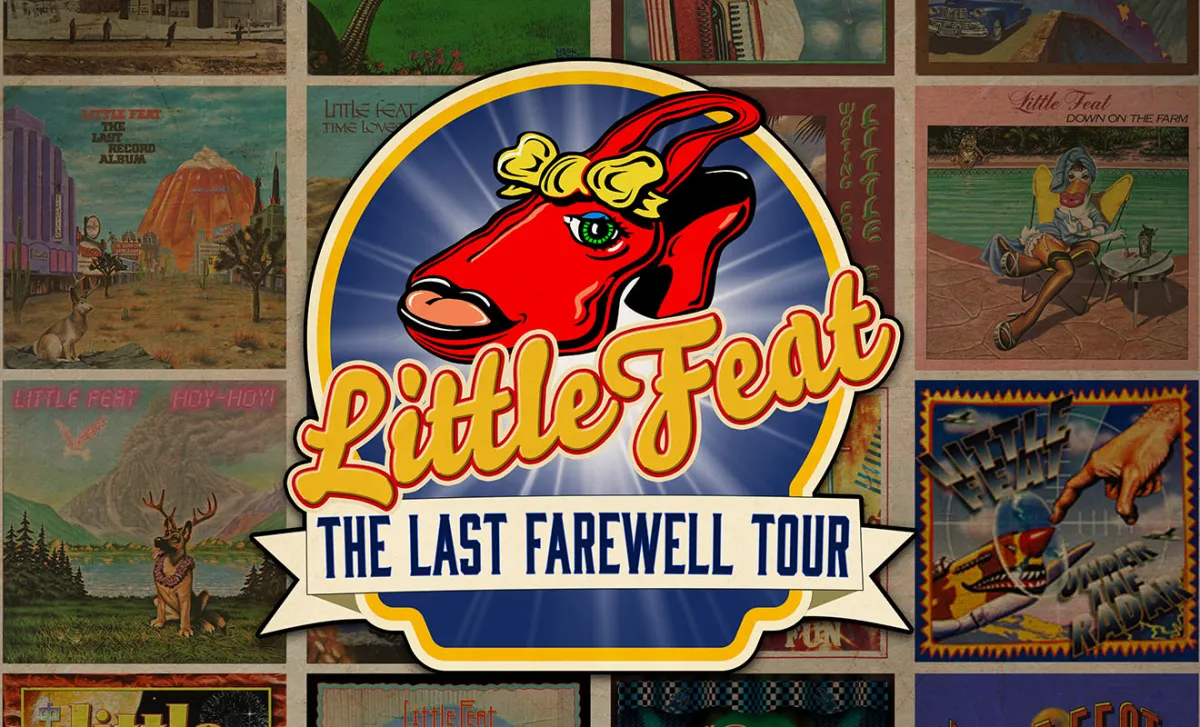 Little Feat – The Last Farewell Tour