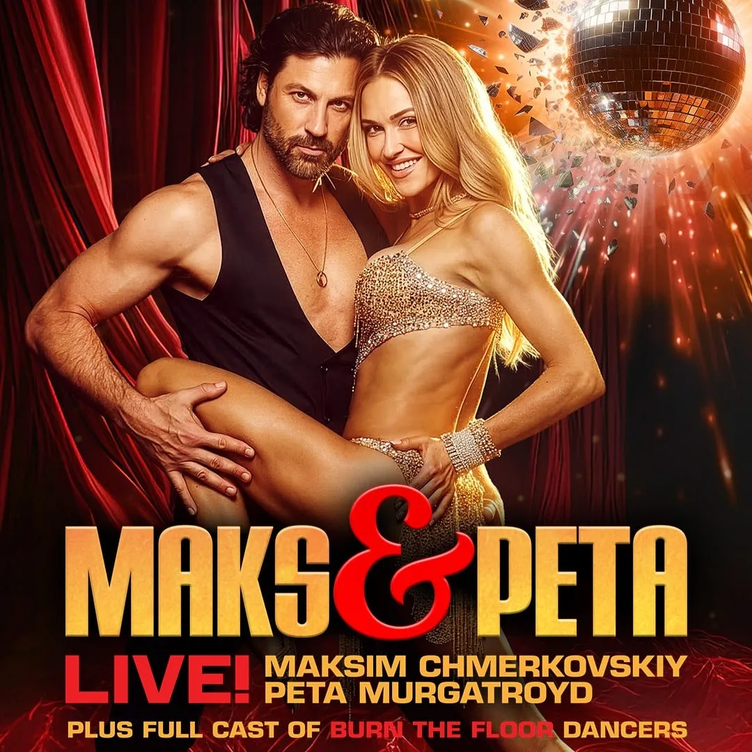 Burn the Floor Presents Maks & Peta Live!