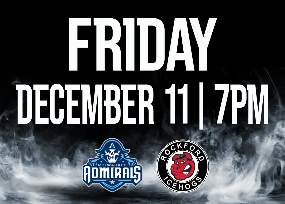 Milwaukee Admirals vs. Rockford IceHogs