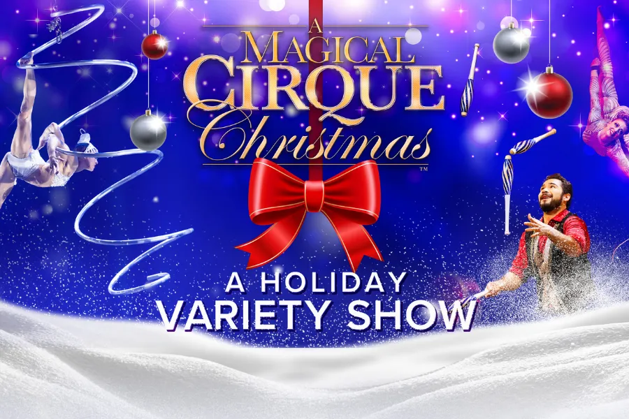 A Magical Cirque Christmas